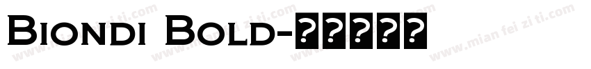 Biondi Bold字体转换